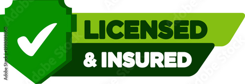 Licensed And Insured With Tick Mark And Shield