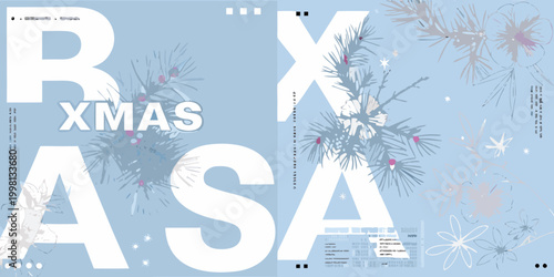 Abstract typographic layout with letters and winter foliage