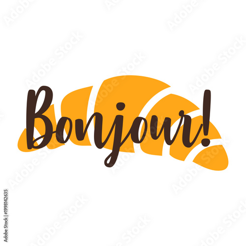 Logo panadería. Silueta de croissant con palabra manuscrita en francés Bonjour 