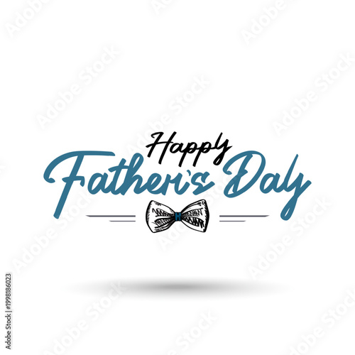 Happy Father's Day modern minimal text design with Father's elements.