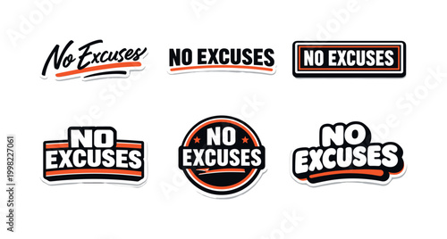 Collection of "No Excuses" motivational slogans in various graphic styles