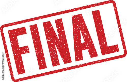 Red 'final' stamp a symbol of completion and official endorsement