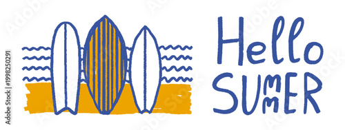Hand drawn doodle hello summer greeting illustration with three surfboards on a sandy beach against wavy ocean water. Travel graphic design