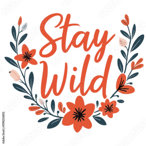 “Stay Wild” typography sticker