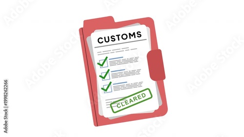 Customs Cleared : Animation of a Customs Document Sheet with Cleared Stamp Effect for Shipping Approval, Cargo Release and Import Export Processing