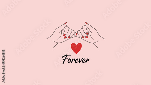 Pinky Promise Gesture with Heart and Forever Text on Pink Background