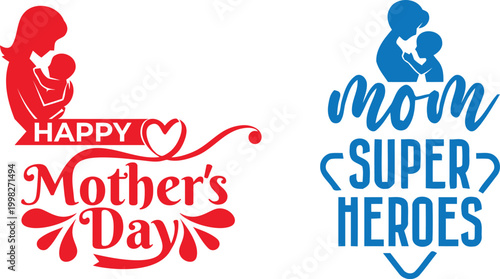 Happy mother's day superheroes celebrating moms with heartfelt graphics