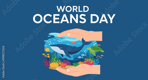 World Oceans Day banner with human hands protecting marine life and coral reef in a deep blue ocean.