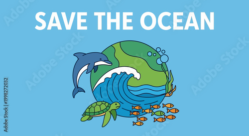 Save The Ocean concept with Earth globe, dolphin, turtle, and fish in clear blue water.