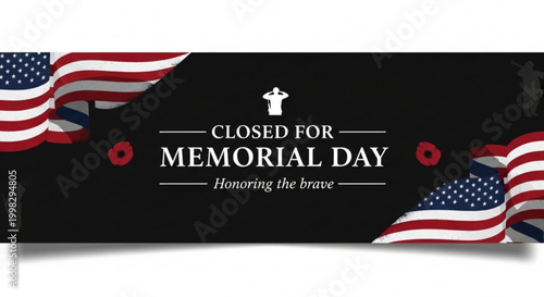 Closed for Memorial Day banner with soldier silhouette and US flag