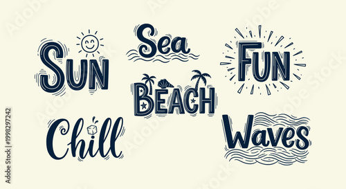 Hand drawn summer lettering collection with words sun sea beach fun chill and waves for vacation
