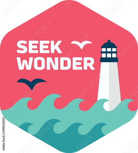 Lighthouse on waves with birds and seek wonder text