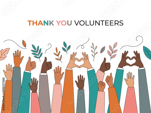 Diverse Group of Raised Hands with Heart and Thumbs Up Gestures, Thank You Volunteers Banner Design for Community Appreciation and Social Work