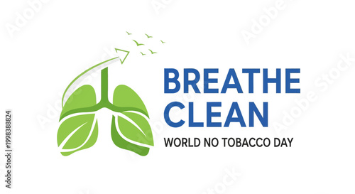 Clean lungs icon with "BREATHE CLEAN WORLD NO TOBACCO DAY" text, promoting respiratory health awareness on an isolated white background.