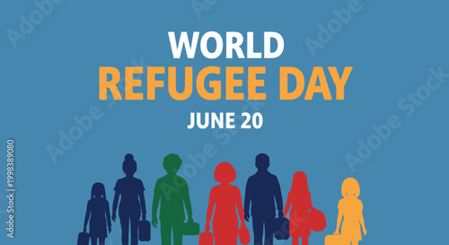 World Refugee Day Banner with Colorful Silhouettes of Diverse People Migrating, on blue background.