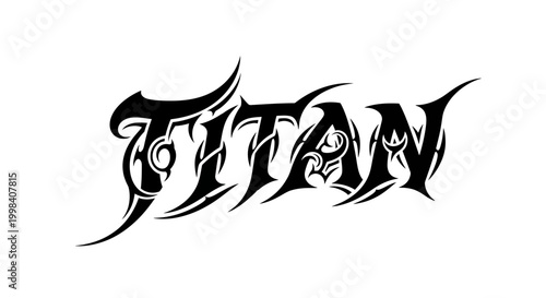 Black tattoo style word TITAN text.