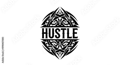 Hustle motivational word art design.