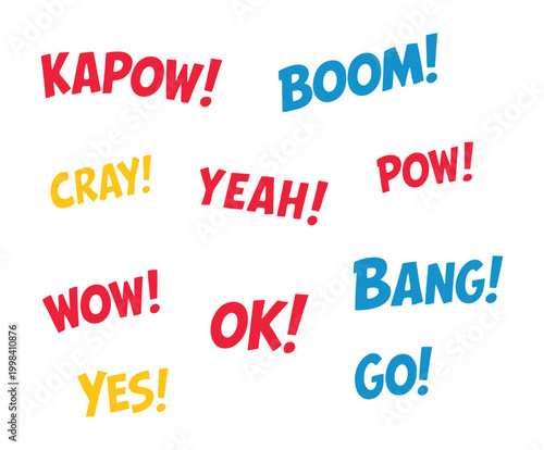 Comic sound effect text vector set, Kapow, Boom, Bang, Wow, Yeah, and Yes lettering for pop art captions, speech effects, and comic design