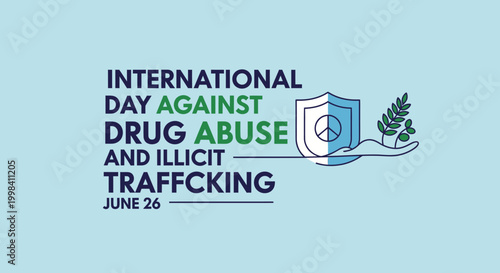 International Day Against Drug Abuse and Illicit Trafficking awareness campaign.