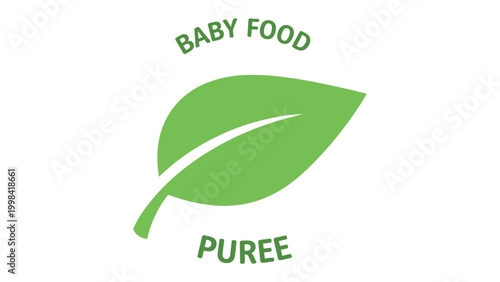 Green Leaf Puree: A clean and simple image of a fresh green leaf, suggesting natural baby food, pureed and wholesome for infants.