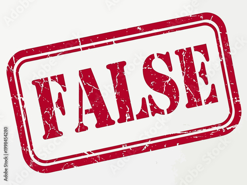 False Red Rubber Stamp Mark with Distressed Grunge Texture on White Background - Concept for Fake News, Misinformation, and Error