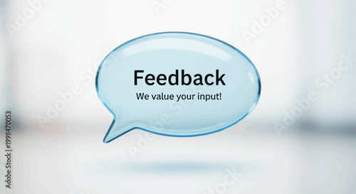 Blue Speech Bubble With Feedback Message On Blurred White Background For Communication Concepts
