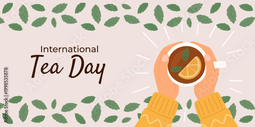 Cozy tea cup banner for International Tea Day, warm flat illustration with leaves pattern, International Tea Day concept for relaxation and lifestyle design