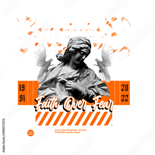 Streetwear design of a religious statue with angel wings and Faith Over Fear typography.