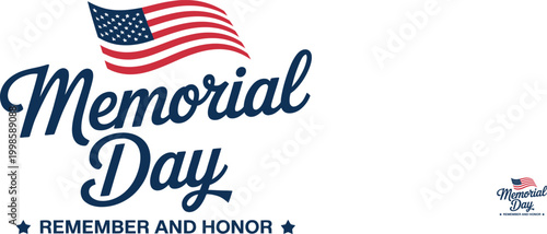 Memorial Day Script Text with American Flag Keywords: memorial day, remember, honor, remembrance