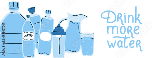 Water bottles, jug and glass set on banner. Drink more water quote. Healthy lifestyle poster, hydration tracker, or water delivery ad. Vector illustration