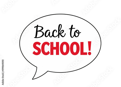 Back to School Graphic with Speech Bubble Featuring Playful Fonts and Bold Colors Isolated on Transparent Background. Generative Ai