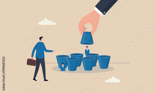 Bild auf Leinwand employment lifting up the chosen cup to choose candidate businessman guess game cups