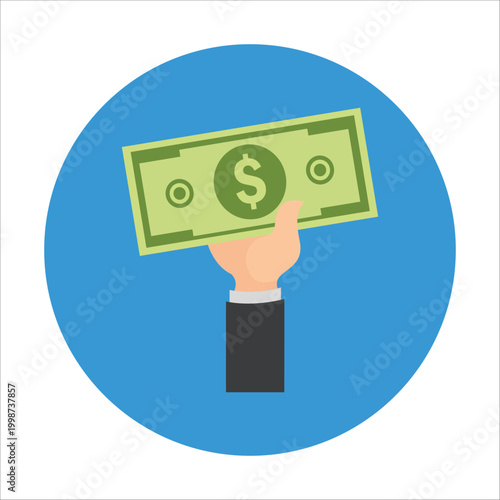 Hand holding dollar banknote vector illustration on blue circle. Concept of giving money, donation, payment, salary, and corruption. Flat design for financial business icon.