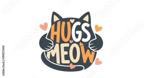 Cute black cat with hugs meow text and hearts affectionate feline graphic