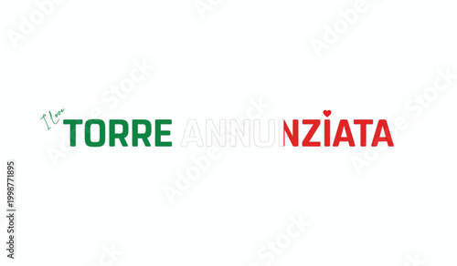 Tableau sur toile I love Torre Annunziata, Typographic design of I love Torre Annunziata on a whit