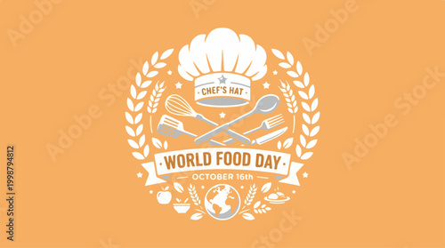World Food Day Celebration Badge Design With Chef Hat and Kitchen Utensils.