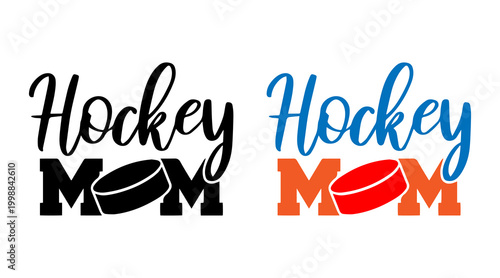 Hockey mom text with puck graphic design	
