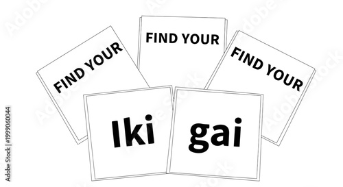 "Find Your Ikigai" inspirational message on square cards. Concept of finding purpose, passion, and meaning in life. Minimalist black and white typography isolated on white.