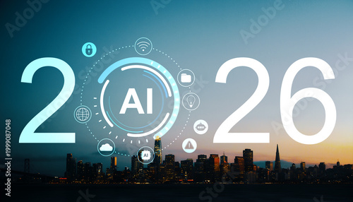 AI and technology concept with digital 2026 over modern city skyline at dusk,...