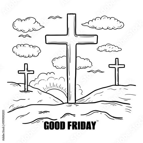 Hand drawn illustration of good friday featuring three crosses on calvary hill. Sketch of the crucifixion for good friday celebration
