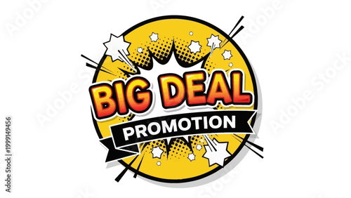 Dynamic vector illustration featuring a 'Big Deal Promotion' message in a comic book explosion style, perfect for attracting attention to sales events and special offers