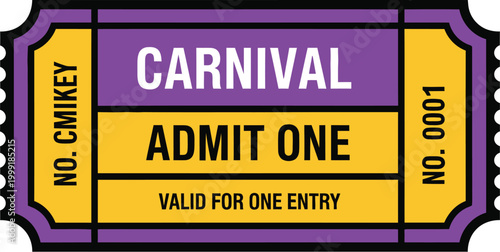 Carnival Ticket Admit One Valid For One Entry - Vector Illustration