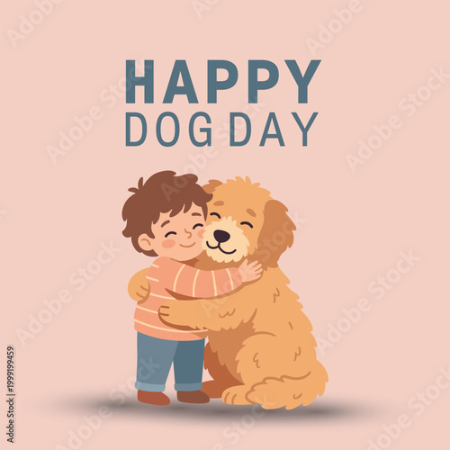 A happy cartoon boy lovingly hugs a fluffy golden retriever dog, celebrating Happy Dog Day on a light pink background.