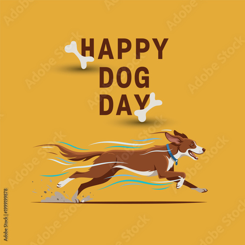 Energetic brown and white dog running at high speed with motion blur, celebrating 'Happy Dog Day' with floating bones on a vibrant yellow background.