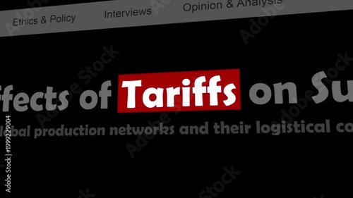 Tariffs headline on screen with bold red highlight, global trade policy concept, economic impact, international commerce, business news, financial analysis, 4K video background