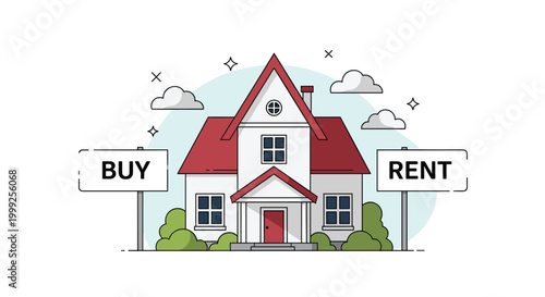 Real estate options showing a residential house with buy and rent signs to illustrate the property market choice.