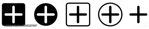 Set of linear plus sign icons with different line weights and design options in square and circle frames. Symbols of addition, creating a new item, or positive values. Vector illustration.