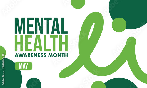Mental Health Awareness Month in May. Annual campaign in United States. Raising awareness of mental health. Control and protection. Prevention campaign. Medical health care design. Vector illustration