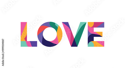 Word love written in large capital letters filled with vibrant abstract shapes and colors including pink orange teal and purple.