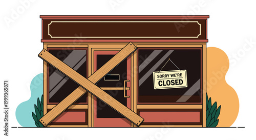 Closed small business with wooden boards nailed across the door and a sorry we are closed sign hanging in the dark window display.